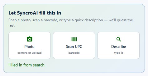 The SyncroAI intake panel in Syncrostore: add an item by photo, barcode scan, or a short description